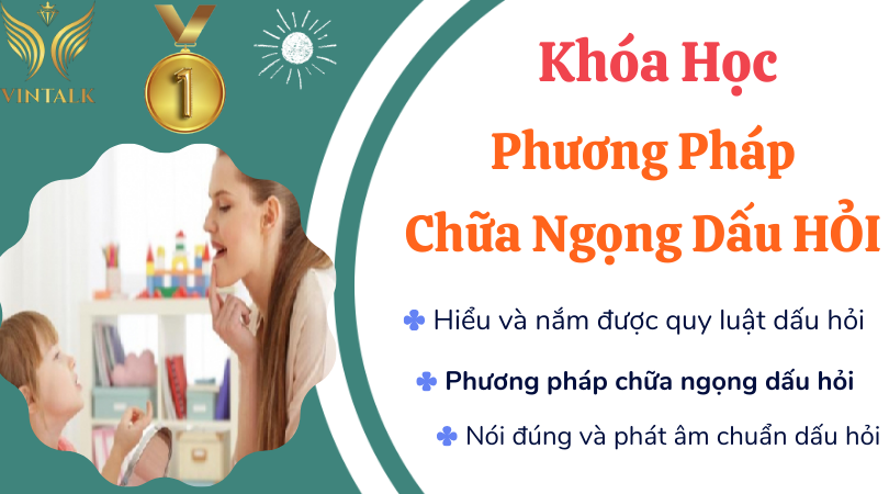 Chữa Nói Ngọng Dấu Hỏi
